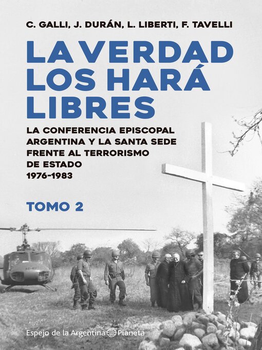 Title details for La verdad los hará libres II by Carlos Galli - Available